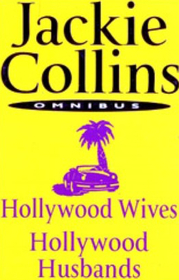 Hollywood Wives / Hollywood Husbands (Hollywood, Bks 1 - 2)