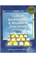 College Keyboarding and Document Processing for Windows: Lessons 1-120