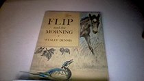 Flip and the Morning (Picture Ruffin)