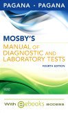 Mosby's Manual of Diagnostic and Laboratory Tests - Text and E-Book Package