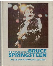 The Picture Life of Bruce Springsteen (Picture Life Books)