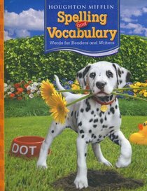 Houghton Mifflin Spelling And Vocabulary: Words for Readers and Writers, Level 2
