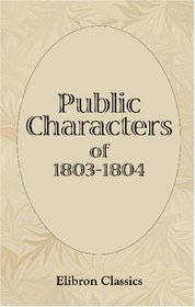 Public Characters of 1803-1804