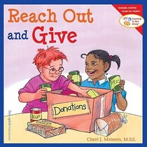 Reach Out And Give (Learning to Get Along)