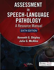 Assessment in Speech-language Pathology: A Resource Manual