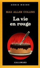 La Vie En Rouge (Bait Money) (Frank Nolan, Bk 1) (French Edition)