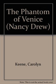 The Phantom of Venice (Nancy Drew)