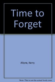 Time to Forget