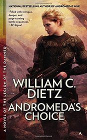 Andromeda's Choice (Legion of the Damned, Bk 2)