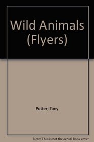 Wild Animals (Flyers)