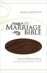 NKJV FamilyLife Marriage Bible: Equipping Couples for Life
