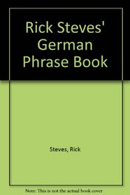 Rick Steves' German Phrase Book