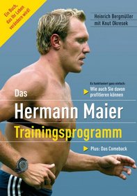 Das Hermann Maier Trainingsprogramm