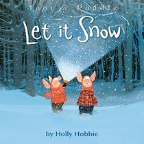 Toot & Puddle: Let It Snow