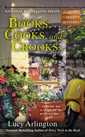 Books, Cooks, and Crooks (Novel Idea, Bk 3)