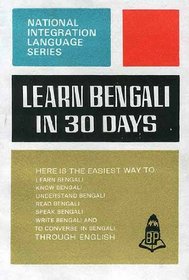 Learn Bengali in 30 Days (National Integration Language Series)