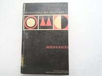 Messages: An Official Biography