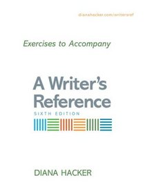 Exercises to Accompany A Writer's Reference Compact Format