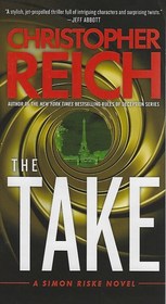 The Take (Simon Riske, Bk 1)