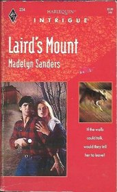 Laird's Mount (Harlequin Intrigue, No 234)