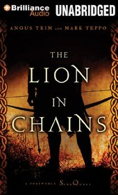 Lion in Chains: A Foreworld Side Quest (The Foreworld Saga)