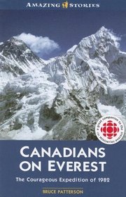 Canadians on Everest (Amazing Stories)