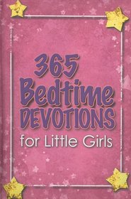 365 Bedtime Devotions for Little Girls