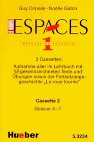 Le Nouvel Espaces, Dossiers 4-7, 1 Cassette