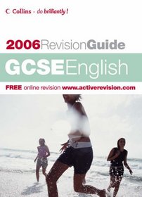 GCSE English 2006 (Revision Guide)