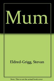 Mum
