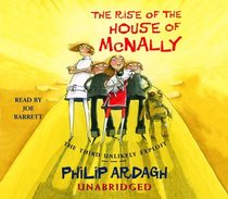 The Rise of the House of McNally: The Third Unlikely Exploit