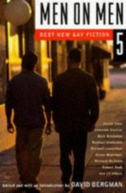 Best New Gay Fiction (Men on Men, Bk 5)
