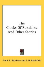 The Clocks Of Rondaine And Other Stories