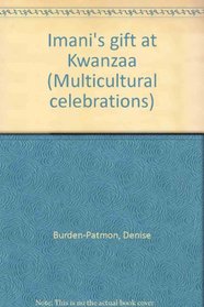 Imani's gift at Kwanzaa (Multicultural celebrations)
