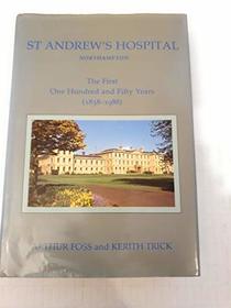 St. Andrew's Hospital, Northampton