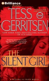 The Silent Girl (Rizzoli & Isles, Bk 9) (Audio CD) (Abridged)