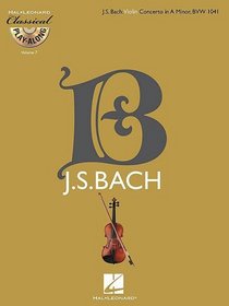 Bach: Violin Concerto In A Minor BWV 1041 Classical Play-Along BK/CD Vol. 7