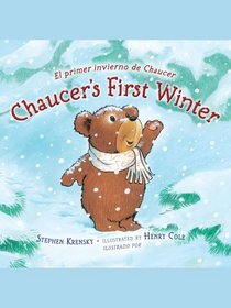 Chaucer's First Winter (Spanish/English Edition)