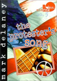 Misfits, Inc. No. 5: The Protester's Song