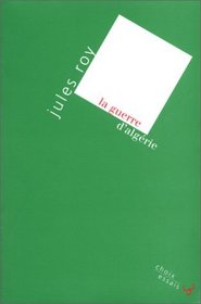 La guerre d'Algerie (Choix, essais) (French Edition)