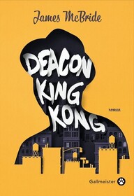 Deacon King Kong (French Edition)