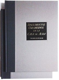Documentos colombinos en la Casa de Alba (Spanish Edition)