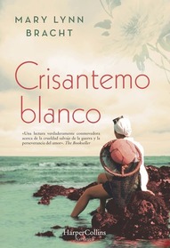 Crisantemo Blanco (White Chrysanthemum) (Spanish Edition)