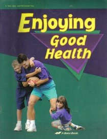 Enjoying Good Health