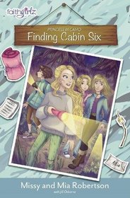 Finding Cabin Six (Faithgirlz / Princess in Camo, Bk 4)