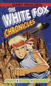 The White Fox Chronicles (White Fox Chronicles)
