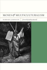 Moses and Multiculturalism (Flashpoints)