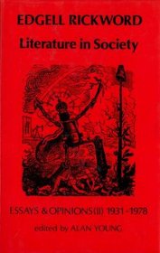 Literature in Society: Essays & Opinions (Ii), 1931-1978