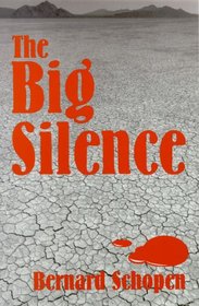 The Big Silence (Western Literature Series)
