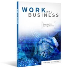 Work and Business (Money Life Basics) (Moneylife Basics)